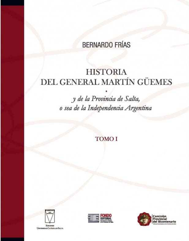 Historia del General Martin Guemes