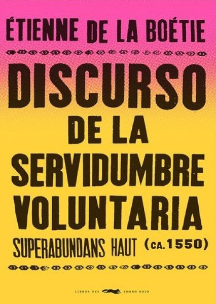 Discurso de la servidumbre voluntaria