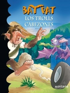 Bat pat 9. los trolls cabezones