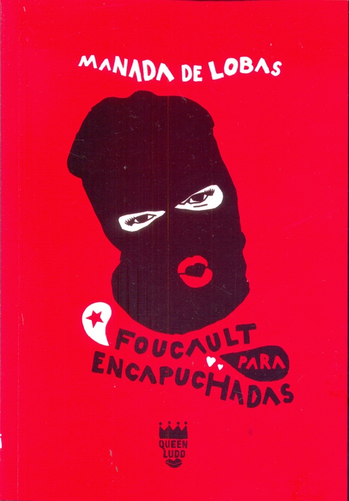 Foucault para encapuchadas