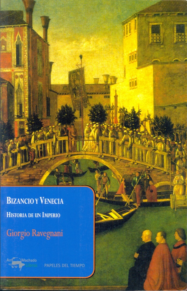 Bizancio y Venecia