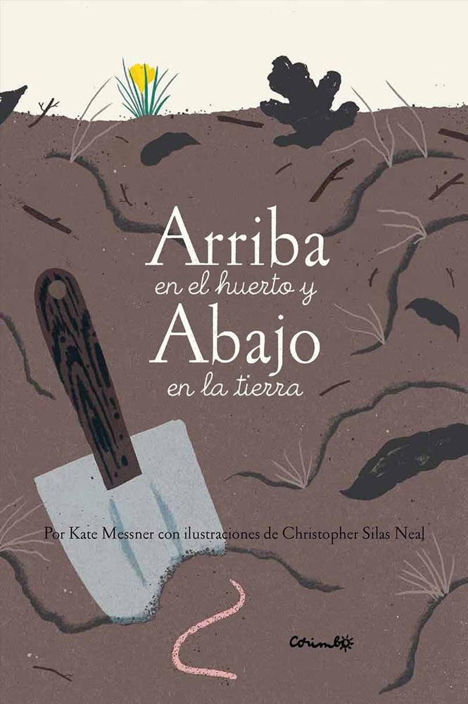 Arriba En El Huerto Y Abajo En La Tierra