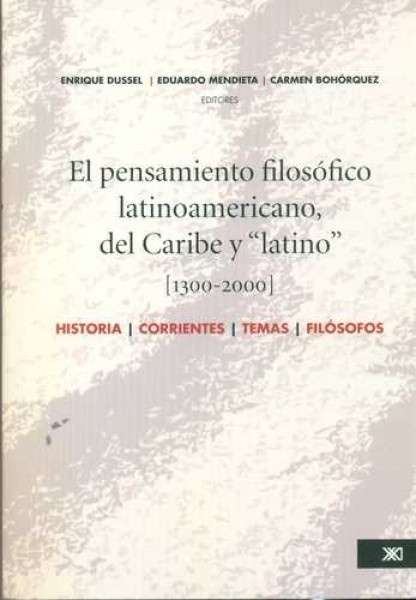 El Pensamiento filosofico latinoamericano, del caribe y
