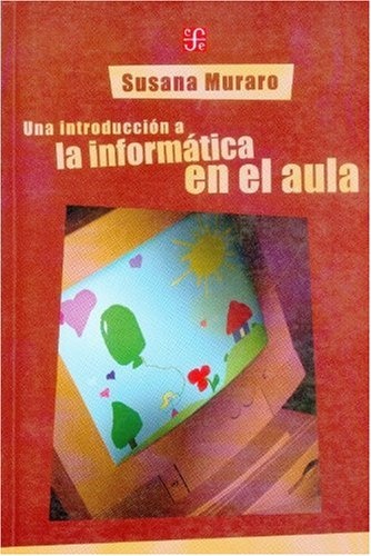 una introduccion a la informatica en el