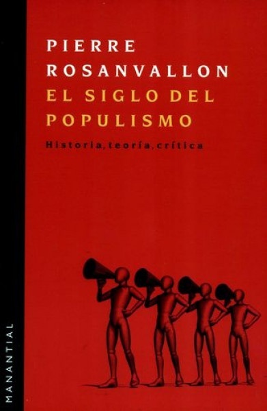El siglo del populismo