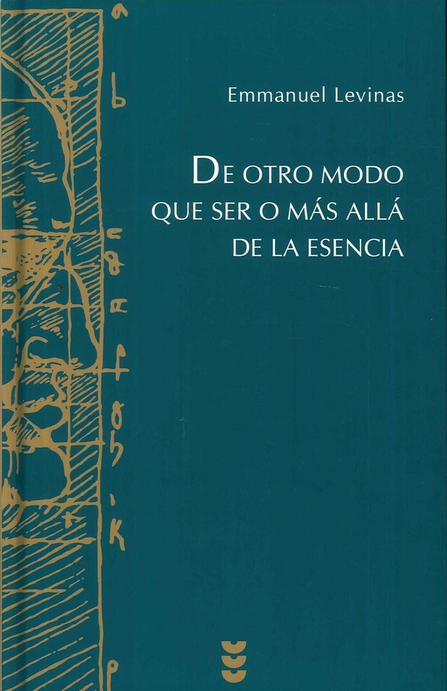De otro modo que ser o más allá de la esencia