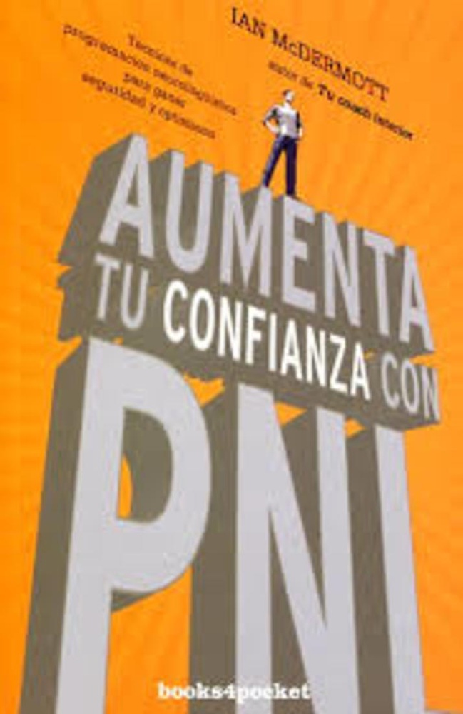 Aumenta tu confianza con pnl - b4p