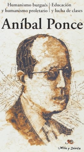 Humanismo burgués y humanismo proletario *