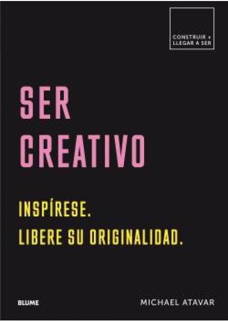 Ser creativo