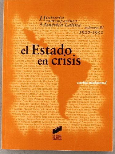 El estado en crisis 1920-1950