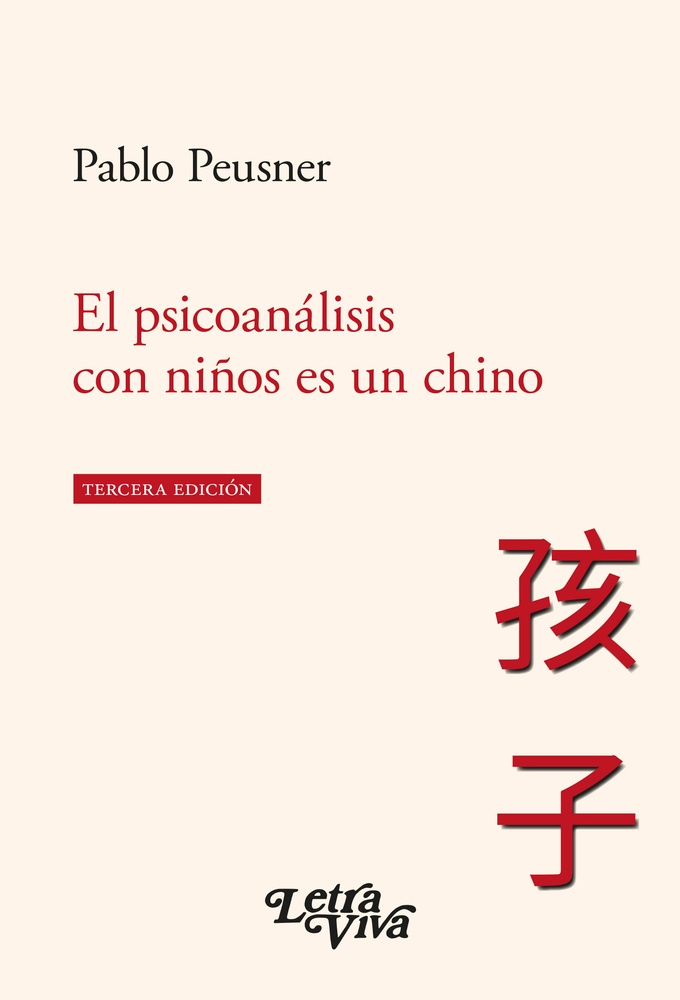 El psicoanalisis con niños es un chino