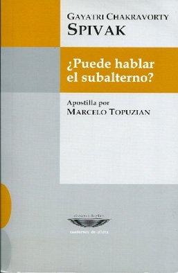 ¿Puede hablar el subalterno?