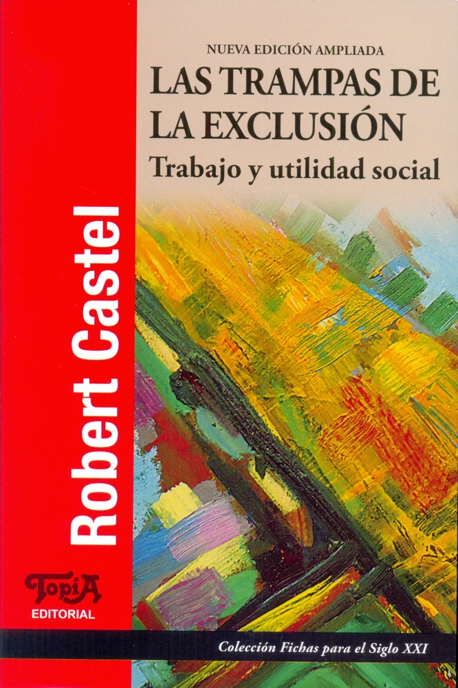 Las Trampas De La Exclusion