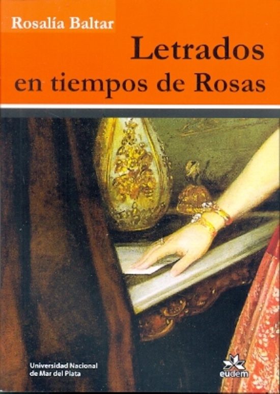 Letrados en tiempos de Rosas