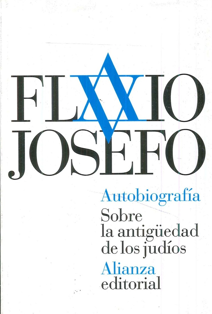 Autobiografía. Sobre la antigüedad de los judíos