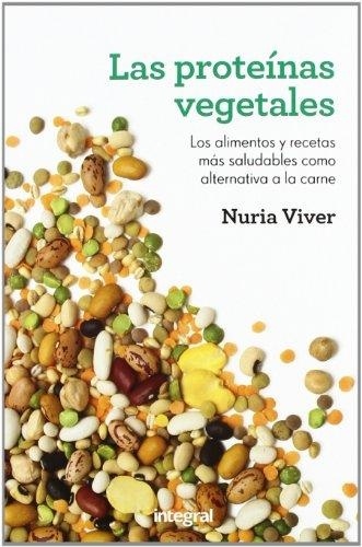 Las proteinas vegetales