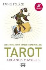 Setenta y ocho grados de sabiduria del Tarot, Los. Arcanos mayores