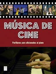 Musica de cine: Partituras para aficionados al piano