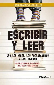 Escribir y leer con los niños, los adolescentes y los jovenes.