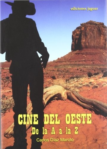 Cine del oeste. De la A a la Z