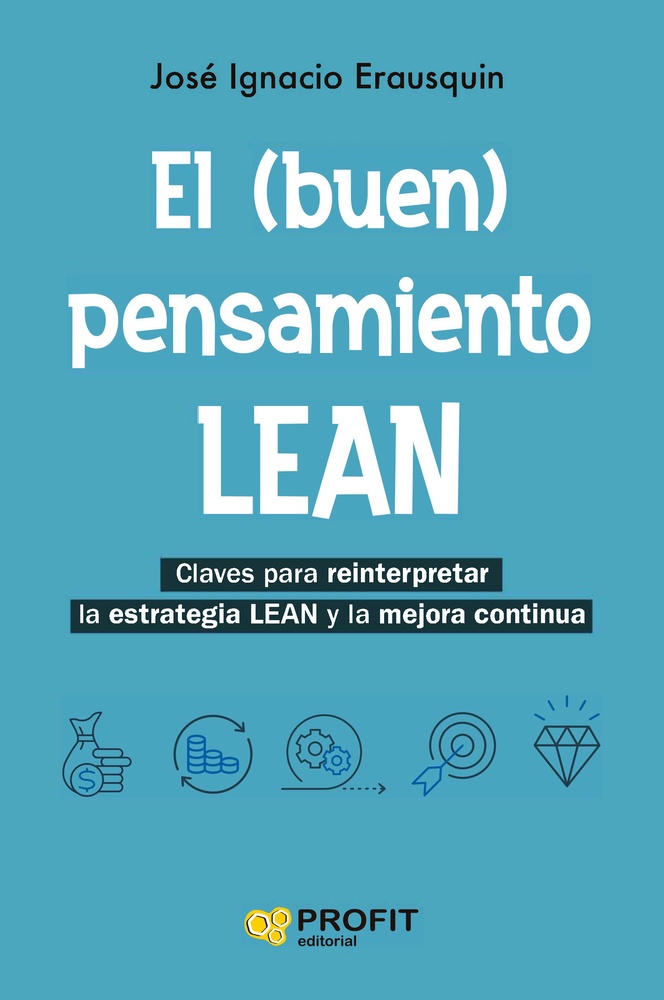 El (buen) pensamiento lean