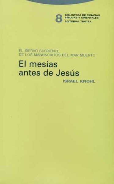 El Mesías antes de Jesús