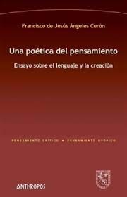 Una poética del pensamiento