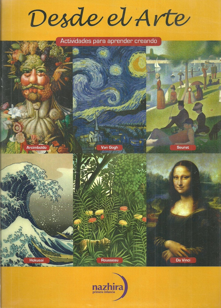 Desde el Arte - Van Gogh, Hokusai, Da Vinci, Rousseau, Archimboldo, Seurat.