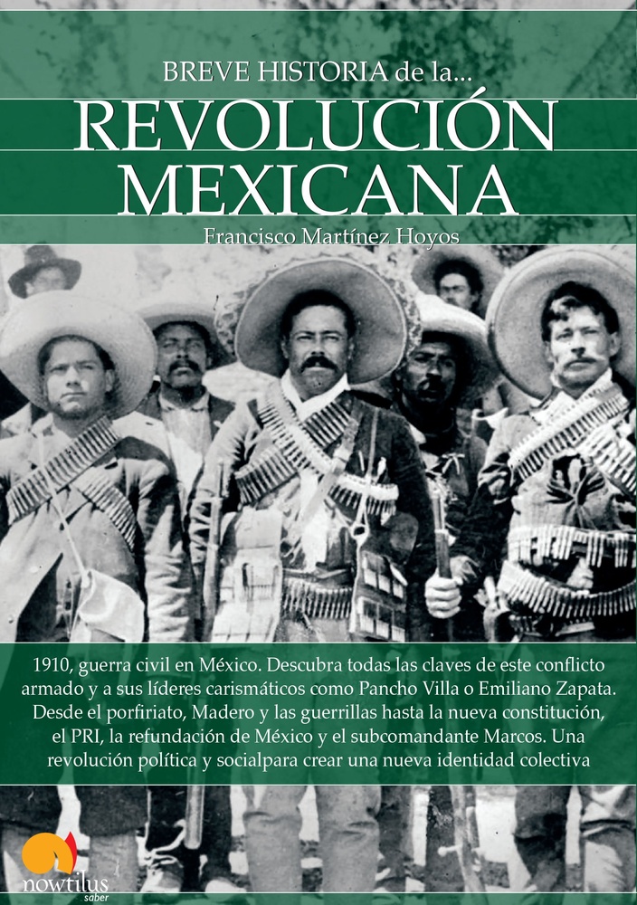 Breve Historia De La Revolucion Mexicana