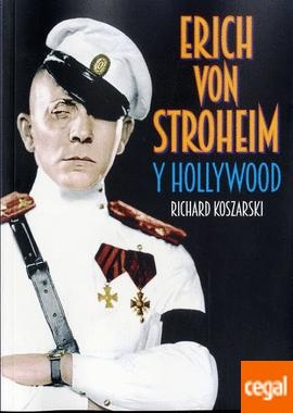 Erich von Stroheim y Hollywood