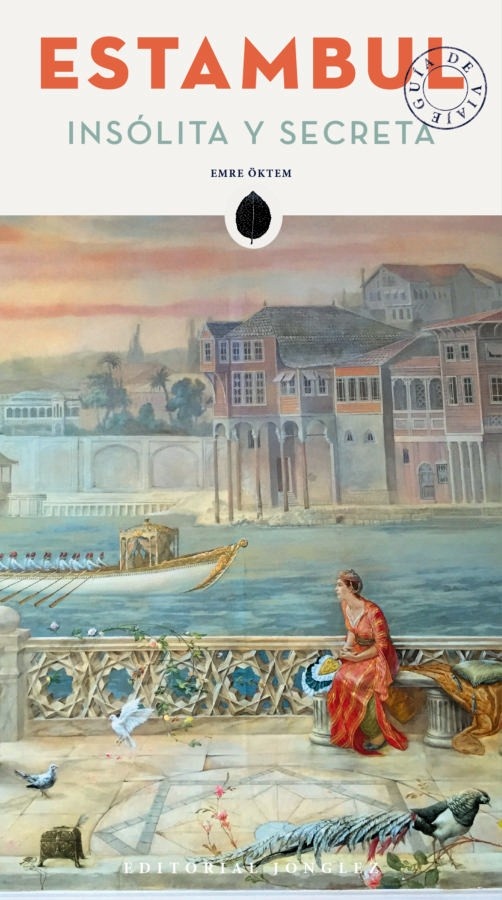 Estambul Insolita y secreta