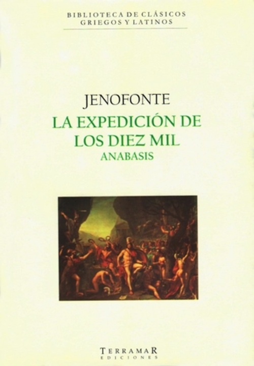 La expedición de los diez mil Anabasis