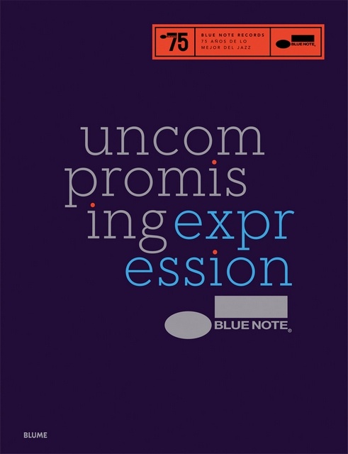 Blue note. Uncompromising expression