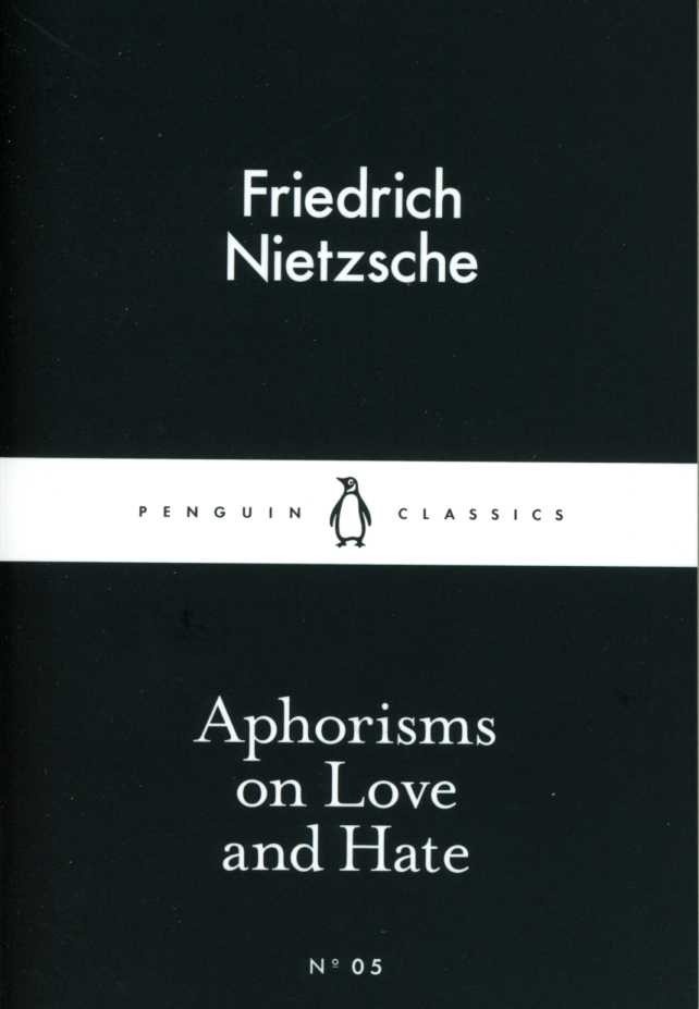 Aphorisms on love and hate