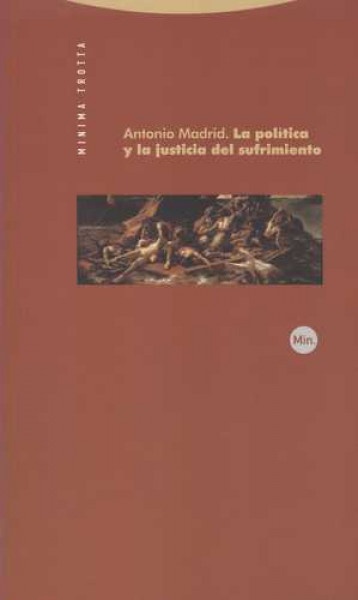 La política y la justicia del sufrimiento
