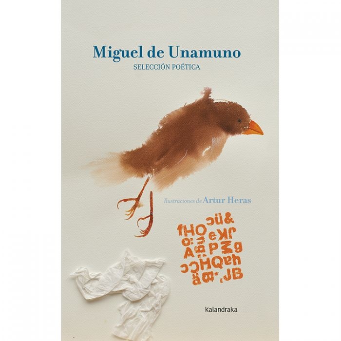 Miguel de Unamuno. Seleccion poetica