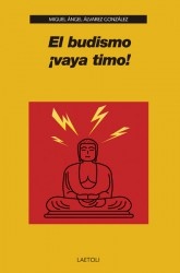 El budismo ¡vaya timo!