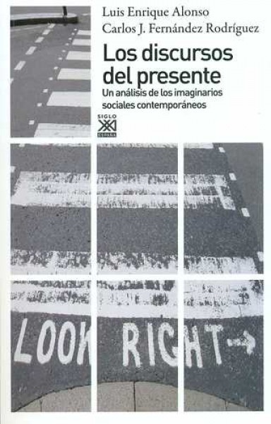 Los discursos del presente