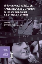 El documental político en Argentina, Chile y Uruguay
