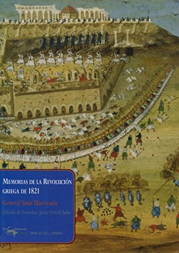 Memorias De La Revolucion Griega De 1821