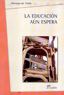 La Educacion aun espera