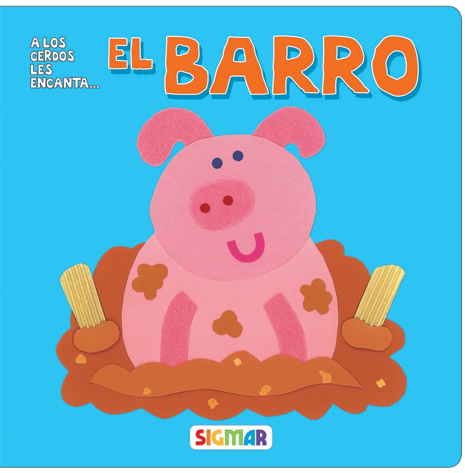 A los cerdos les encanta el barro