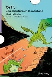 Orff, una aventura en la montaña