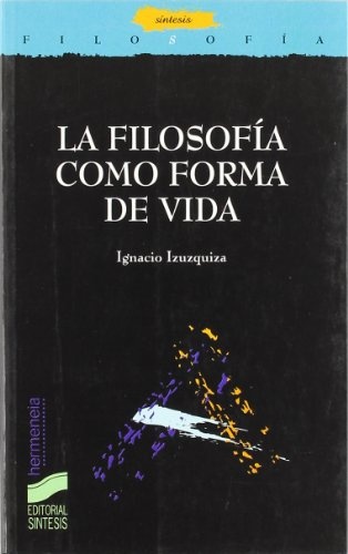 La filosofía como forma de vida