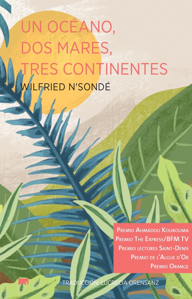 Un oceano, dos mares, tres continentes