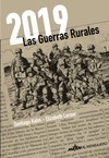 2019. Las guerras rurales
