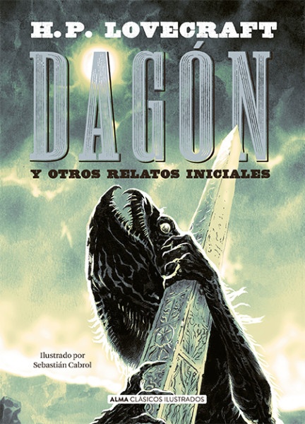 Dagon y Otros Relatos Iniciales