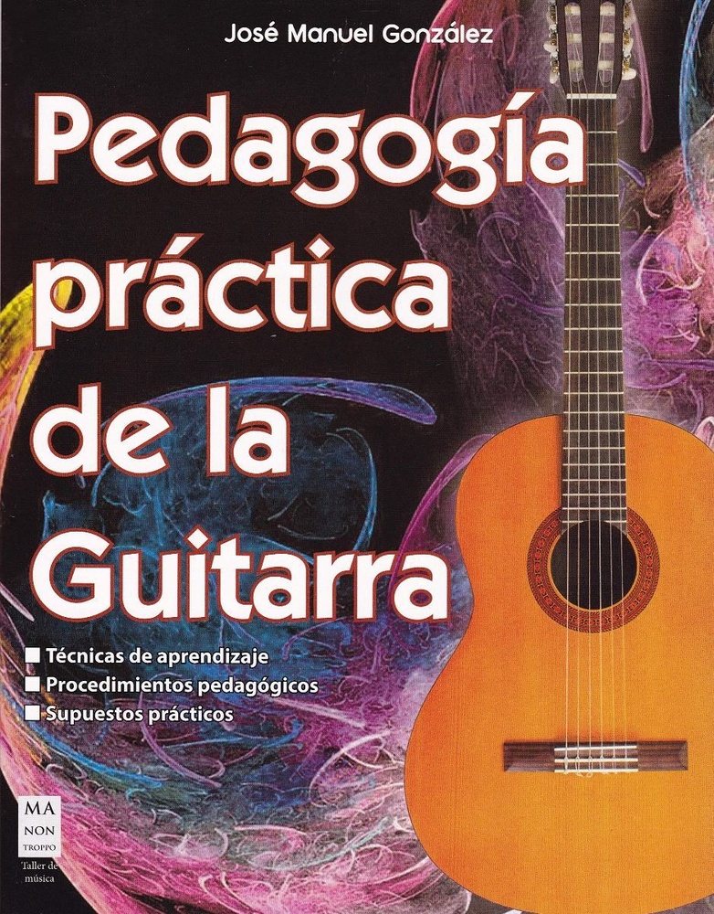 Pedagogía práctica de la guitarra