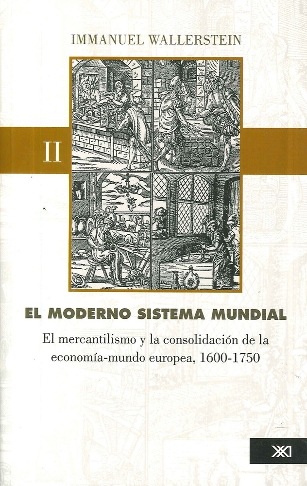 el Moderno sistema mundial II