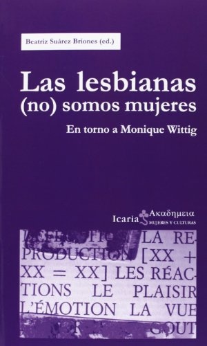 Las Lesbianas ( no ) somos mujeres